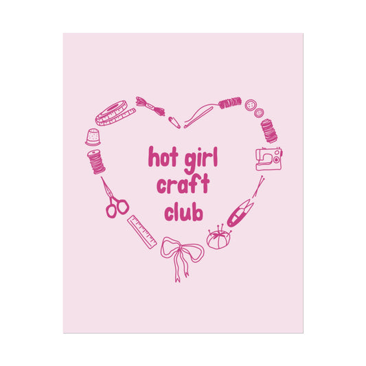 Hot Girl Craft Club Poster
