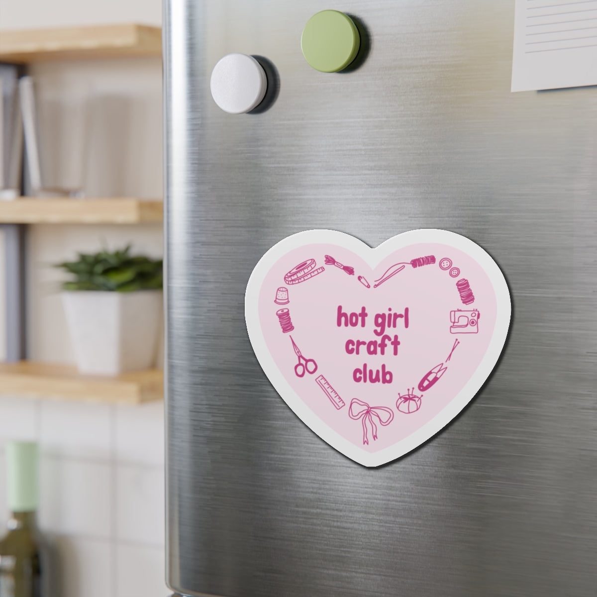 Hot Girl Craft Club Magnet